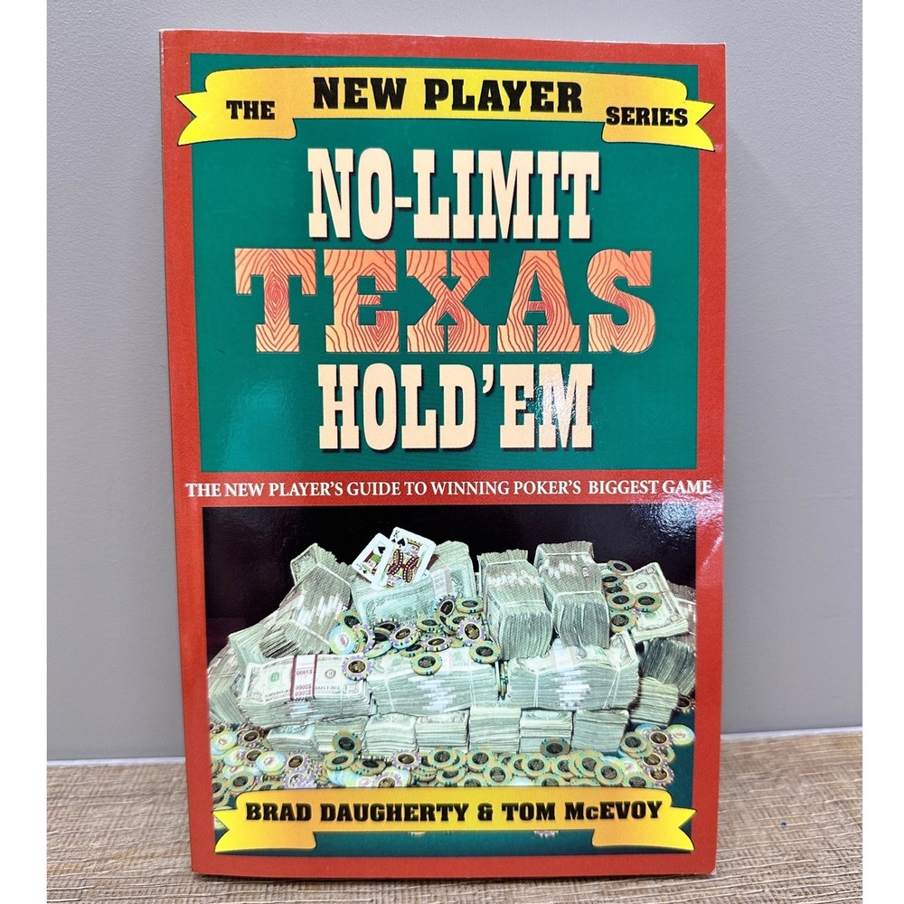 No-Limit Texas Hold'em Poker Guide Brad Daugherty Tom McEvoy Cardoza Publishing